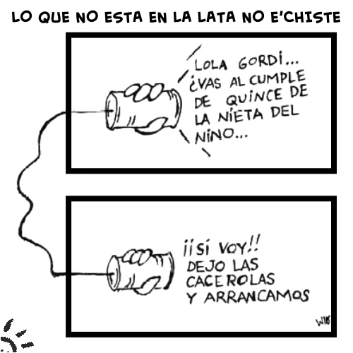 Lo que no esta en la lata no e´chiste